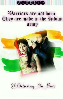 SanDhir-Warriors are not born,  They are made in the Indian army...✔