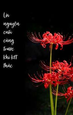 [SaneGen] Lời nguyện cuối cùng trước khi kết thúc