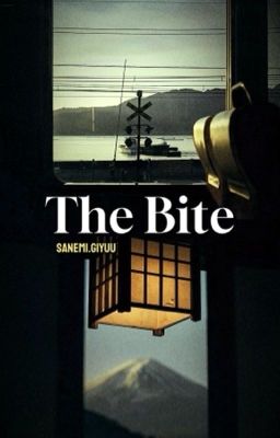 |sanegiyuu|  the bite