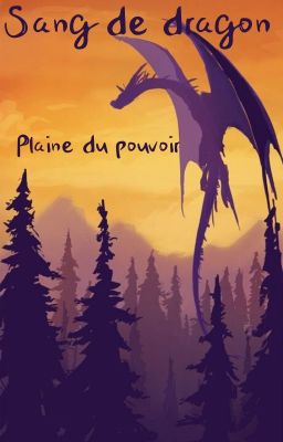 Sang de dragon: Plaine du pouvoir