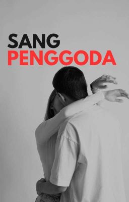 SANG PENGGODA