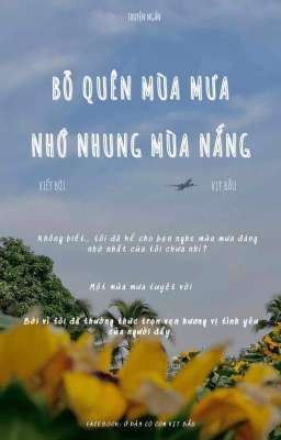 [Sáng Tác] Bỏ Quên Mùa Mưa, Nhớ Nhung Mùa Nắng.