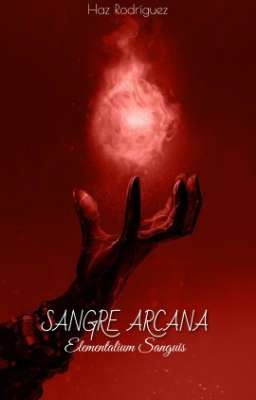 Sangre Arcana: Elementalium Sanguis (VERSIÓN ONC 2024)