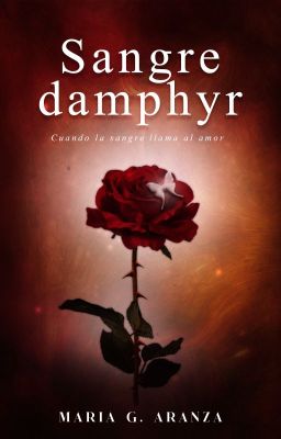 Sangre damphyr [Reescribiendo]