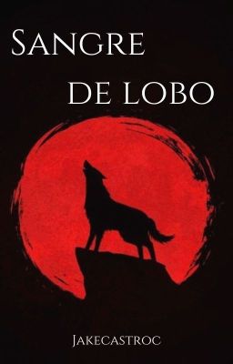 Sangre De Lobo