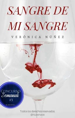 Sangre de mi sangre [EDITANDO]