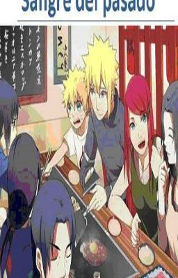 Sangre del pasado (Naruto: Fugaku-Minato, ItaDei, Sasunaru)