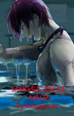 SANGRE EN EL AGUA (Rinharu, Soumako)