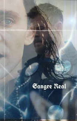 †Sangre Real†(Pausada)