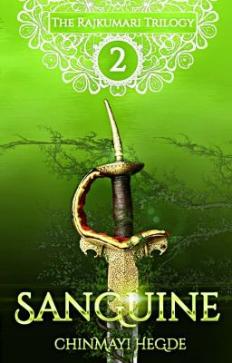 || Sanguine - Book 2 of The Rajkumari Trilogy