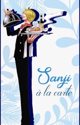 Sanji à la carte