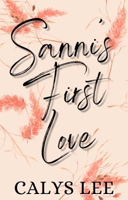 Sanni's First Love (SOON)