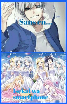 SANS EN ISEKAI WA SMARTPHONE VOL2 (EN CORRECCION)