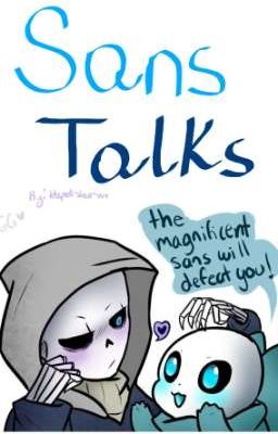 Sans Talks