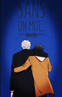 Sans un mot... BxB