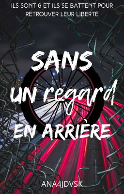 SANS UN REGARD EN ARRIÈRE