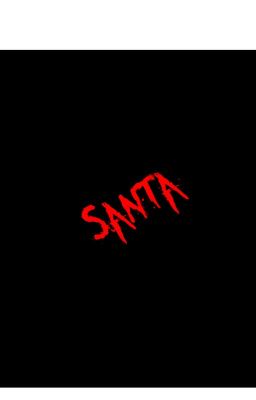 SaNtA (short story UNFINISHED)