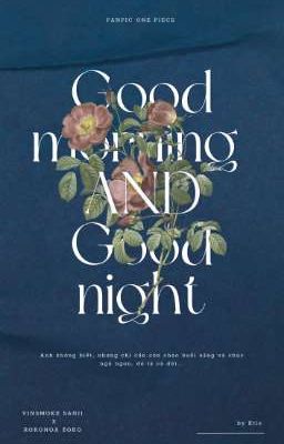 [SanZo - End] Good Morning And Goodnight | Ktiee