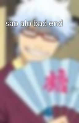 sao alo bad end