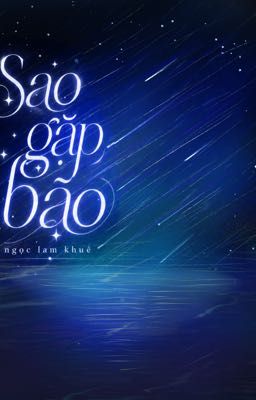 Sao gặp Bão