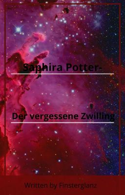 Saphira Potter- der vergessene Zwilling (Pausiert)