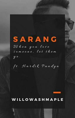 Sarang | Hardik Pandya [Completed]