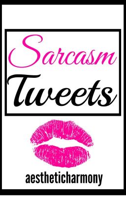 Sarcasm Tweets