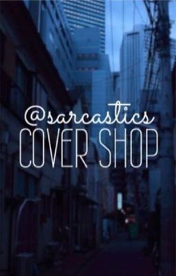 @sarcastics cover shop