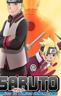 Saruto:Boruto to naruto Next Generation 