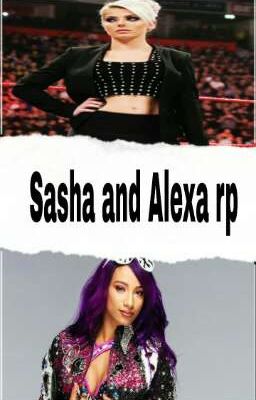 Sasha and Alexa rp (Open)