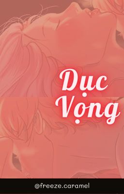 [Sasosaku][Shortfic 21+] Dục Vọng