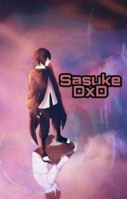 Sasuke En DxD (Proximamente)