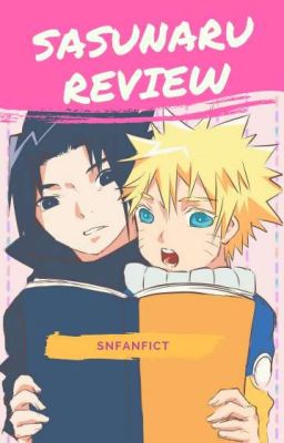 SasuNaru Review