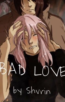 Sasusaku - Bad Love