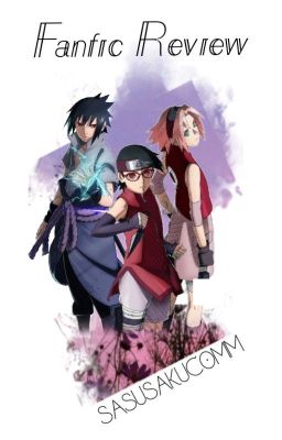 SasuSaku Fanfic Review