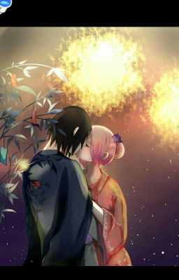 ( sasusaku ) lỗi ở định mệnh của chúng ta 