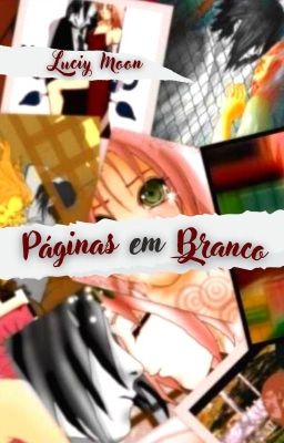 SasuSaku ~ Páginas em Branco