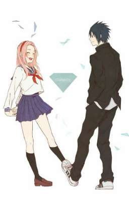 [SasuSaku] [TẠM DROP] Konoha School - Nơi tình yêu bắt đầu