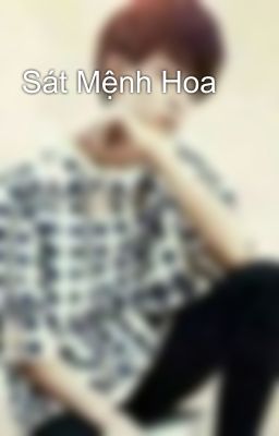 Sát Mệnh Hoa