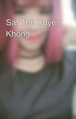 Sát Thủ Xuyên Không 