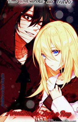 Satsuriku no tenshi - Aventura de Zack e Ray 