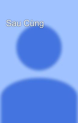 Sau Cùng