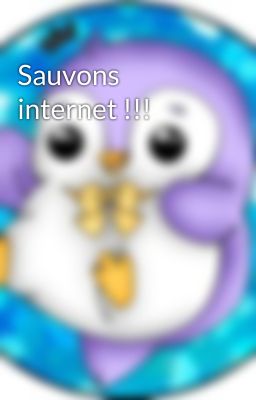 Sauvons internet !!!