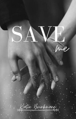 Save Me  #1