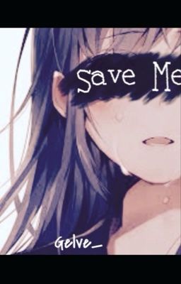 Save me