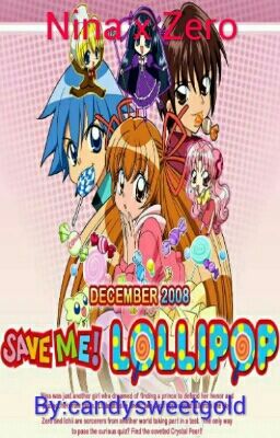  Save me lolipop - Nina x Zero 