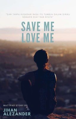 Save Me Love Me 2