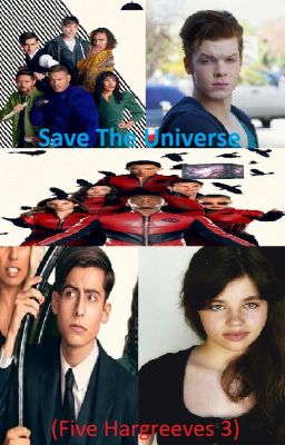 Save the Universe (Five Hargreeves 3)