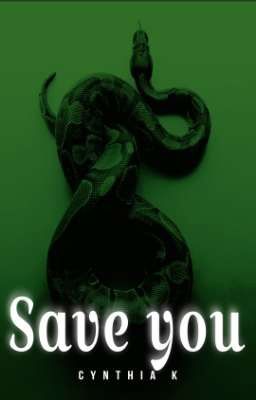 Save you | Tom Riddle