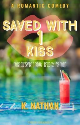 Saved With 1 Kiss {mxm}